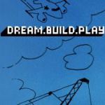 Dream.Build.Play